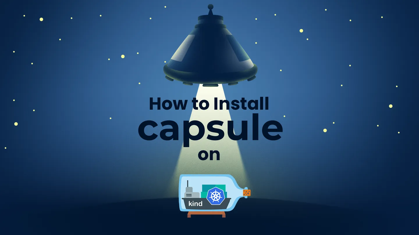 How to Install Capsule on KIND