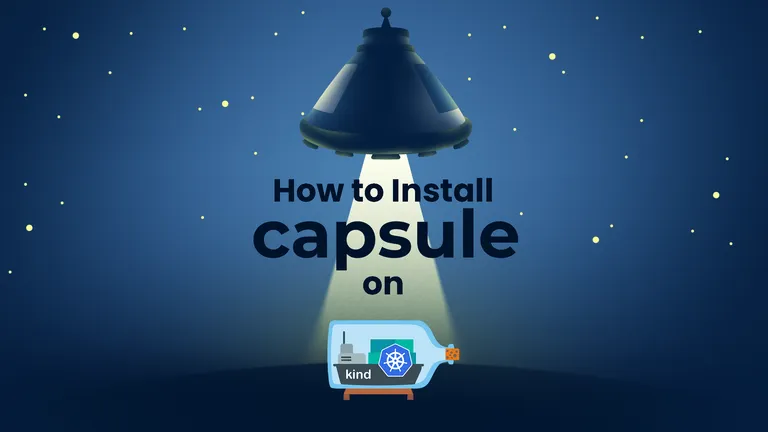 How to Install Capsule on KIND