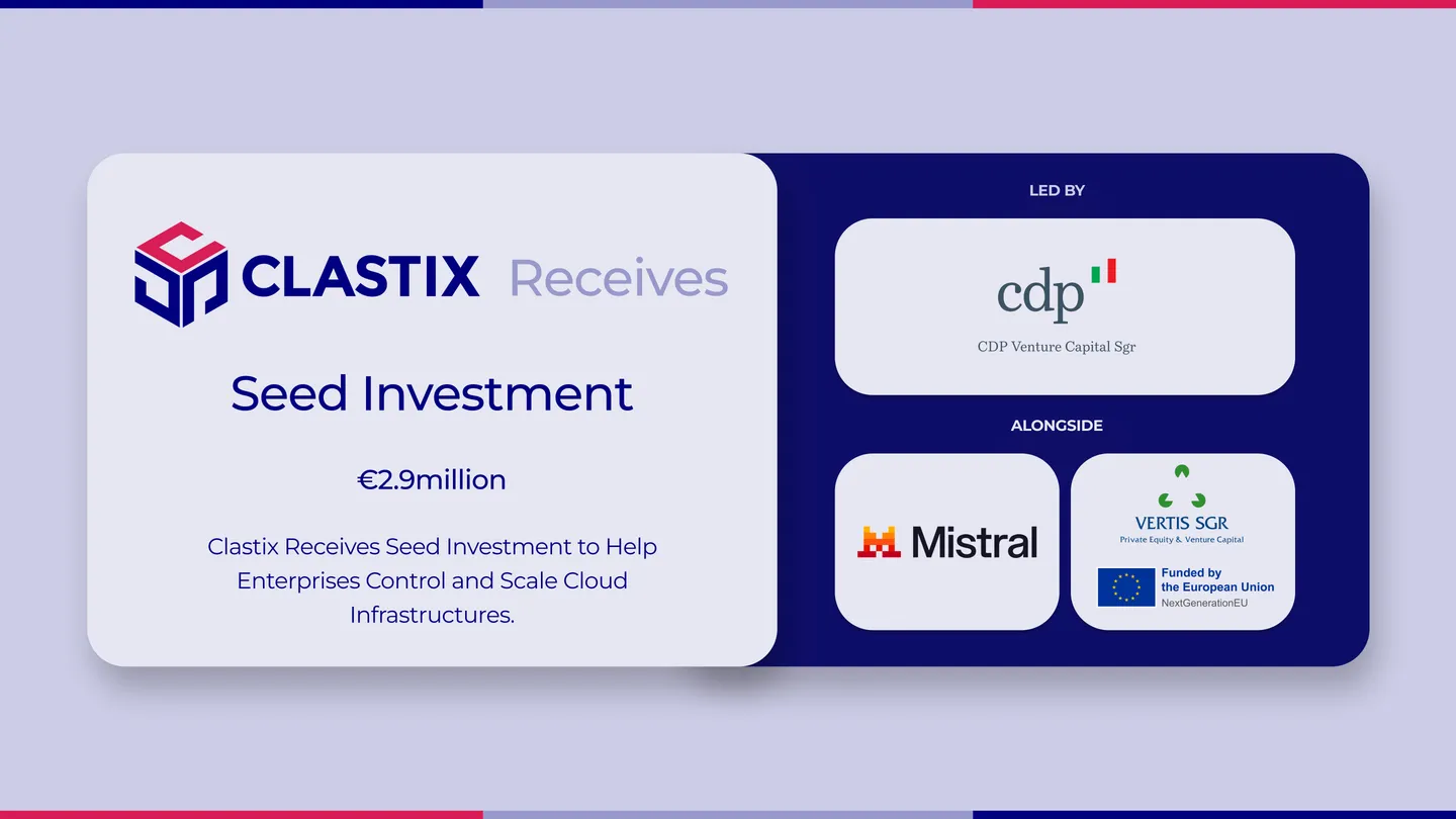CLASTIX Receives Seed Investment from CDP, Mistral, Vertis & NextGenerationEU